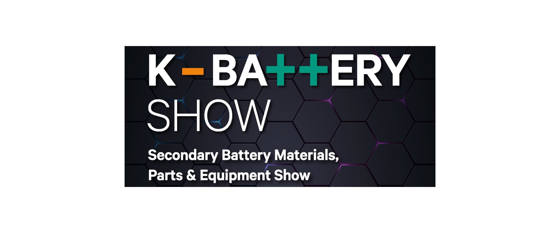 韓國國際二次電池材料、零部件及設備展<br>K-Battery 2022